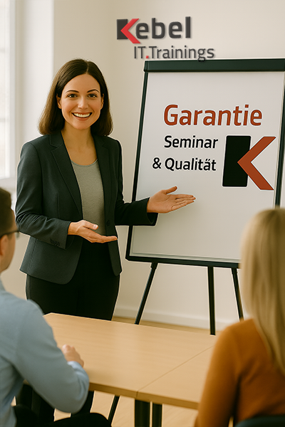 Seminar- und Qualitätsgarantie IT-Trainings Kebel GmbH